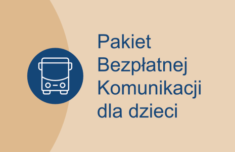 Pakiet Bezpłatnej Komunikacji dla dzieci